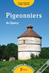 Pigeonniers Du Quercy