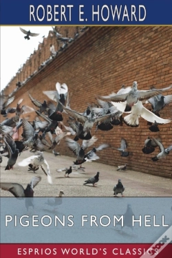 Capa do artigo Pigeons From Hell (Esprios Classics)