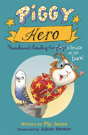 Piggy Hero - Preview