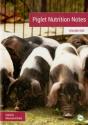 Piglet Nutrition Notes Volume 1 - Preview