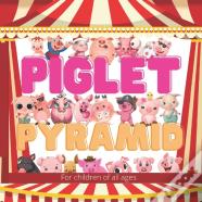 Piglet Pyramid