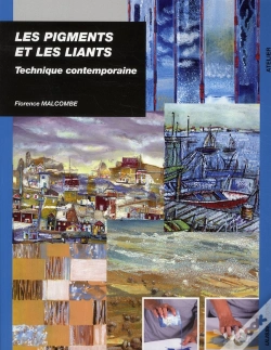 Capa do artigo Pigments Et Les Liants ; Technique Contemporaine
