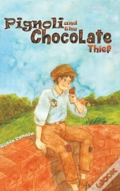 Pignoli And The Chocolate Thief