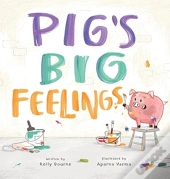 Pig'S Big Feelings
