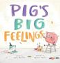 Pig'S Big Feelings - Preview