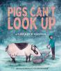 Pigs Can'T Look Up - Preview