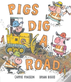 Capa do artigo Pigs Dig A Road