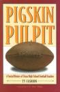 Pigskin Pulpit - Preview