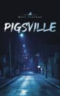 Pigsville - Preview