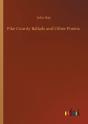 Pike County Ballads And Other Poems - Preview