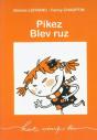 Pikez Blev Ruz - Preview