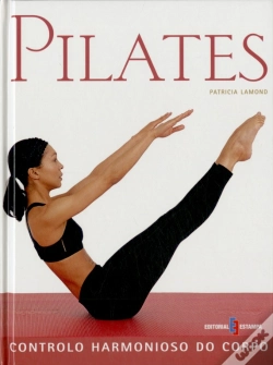 Capa do artigo Pilates - Controlo Harmonioso do Corpo