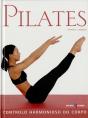 Pilates - Controlo Harmonioso do Corpo - Preview