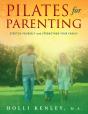 Pilates For Parenting - Preview
