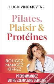 Capa do artigo Pilates, Plaisir Et Protéines