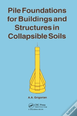 Capa do artigo Pile Foundations For Buildings And Structures In Collapsible Soils