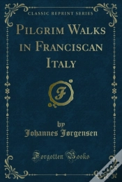 Capa do artigo Pilgrim Walks In Franciscan Italy