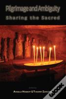 Pilgrimage And Ambiguity