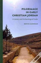 Pilgrimage In Early Christian Jordan