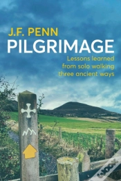 Capa do artigo Pilgrimage: Lessons Learned From Solo Walking Three Ancient Ways