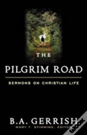 Pilgrimage Of A Presbyterian: Collected Shorter Writings