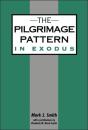Pilgrimage Pattern In Exodus - Preview