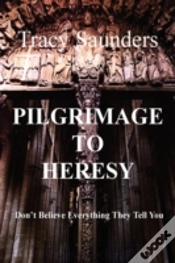 Capa do artigo Pilgrimage To Heresy