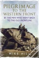 Pilgrimage To The Western Front