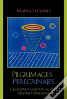 Pilgrimages/Peregrinajes
