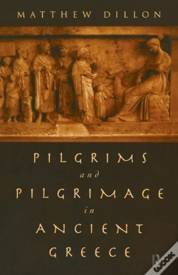 Capa do artigo Pilgrims And Pilgrimage In Ancient Greece