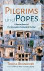 Pilgrims And Popes - Preview