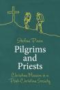Pilgrims And Priests - Preview