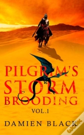 Pilgrim'S Storm Brooding Volume 1