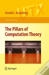 Pillars Of Computation Theory