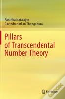 Pillars Of Transcendental Number Theory
