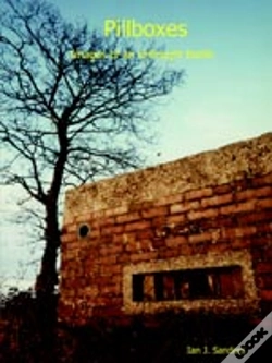 Capa do artigo Pillboxes - Images Of An Unfought Battle