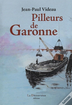 Capa do artigo Pilleurs De Garonne