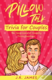 Pillow Talk Trivia For Couples
