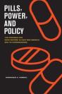 Pills, Power, And Policy - Preview