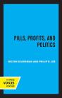 Pills, Profits, And Politics - Preview