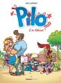 Pilo Tome 1 : T'Es Sérieux ? - Preview