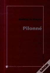Pilonné En France