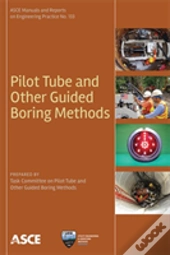 Pilot Tube And Other Guided Boring Methods