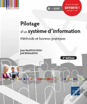 Pilotage D'Un Systeme D'Information - Methode Et Bonnes Pratiques (2e Edition)