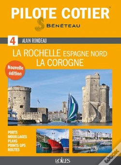 Capa do artigo Pilote Côtier Tome 4 : La Rochelle, La Corogne