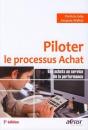 Piloter Le Processus Achat ; Les Achats Au Service De La Performance - Preview