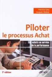 Piloter Le Processus Achat ; Les Achats Au Service De La Performance