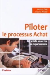 Capa do artigo Piloter Le Processus Achat ; Les Achats Au Service De La Performance
