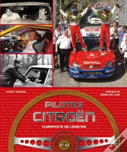 Capa do artigo Pilotes Citroën, Champions De Légende