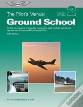 Pilots Manual Ground School